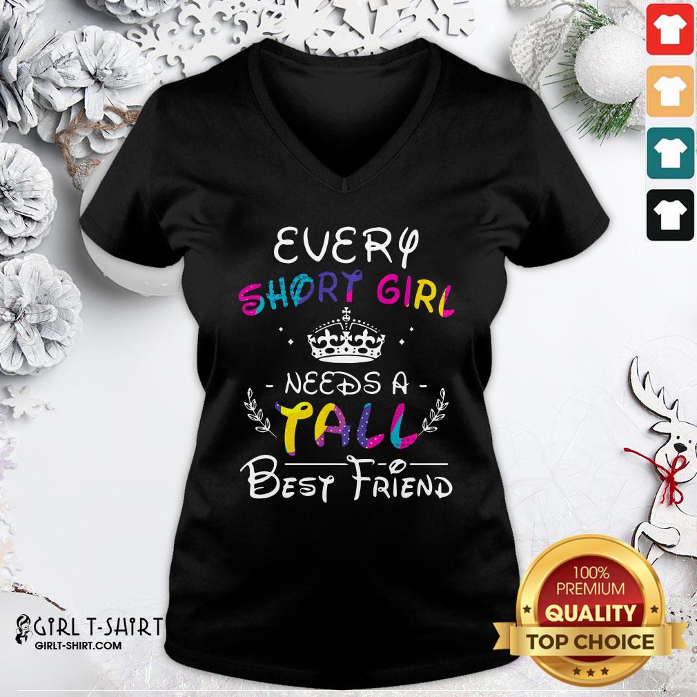 Well Every Short Girl Needs A Fall Best Friend Shirt
