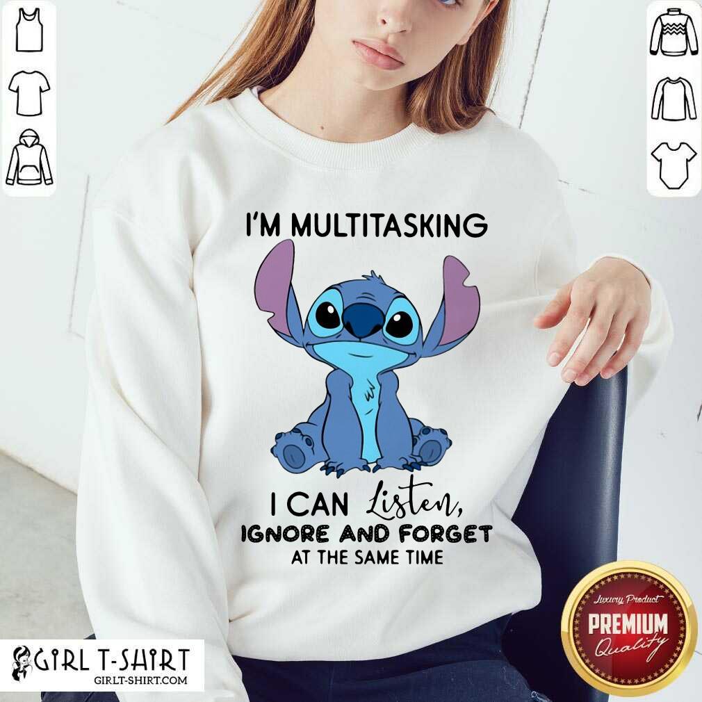 well-stitch-im-multitasking-i-can-listen-ignore-and-forget-at-the-same-tisweatshirt_optimized.jpg