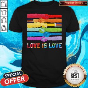 Nice LGBT Love Is Love Shirt