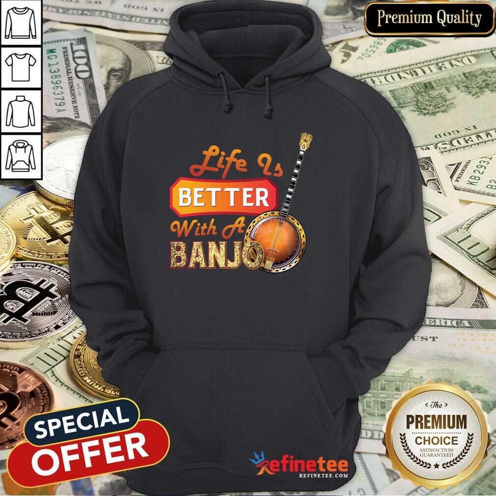 Wonderful Life Is Better With A Banjo Shirt