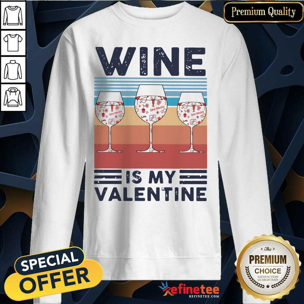 Wonderful Wine Is My Valentine Heart Vintage Shirt