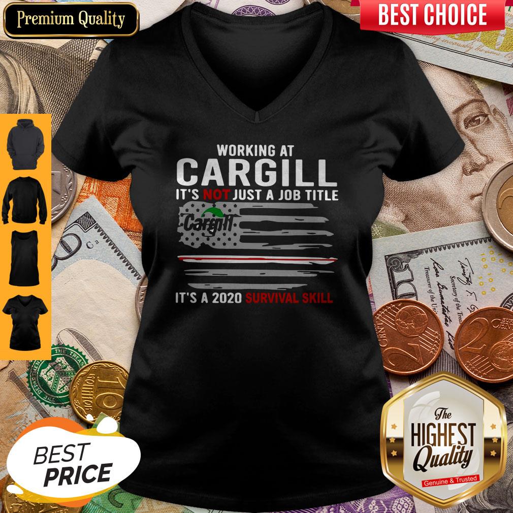 working-at-cargill-its-not-just-a-job-title-its-a-2020-survival-skill-american-flag-v-neck.jpg