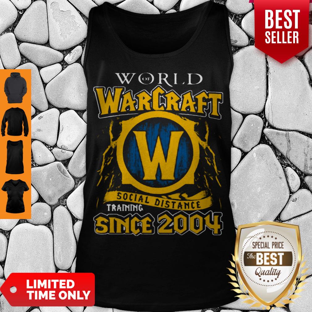 World Of Warcraft Social Distance Training Since 2004 COVID-19 Shirt