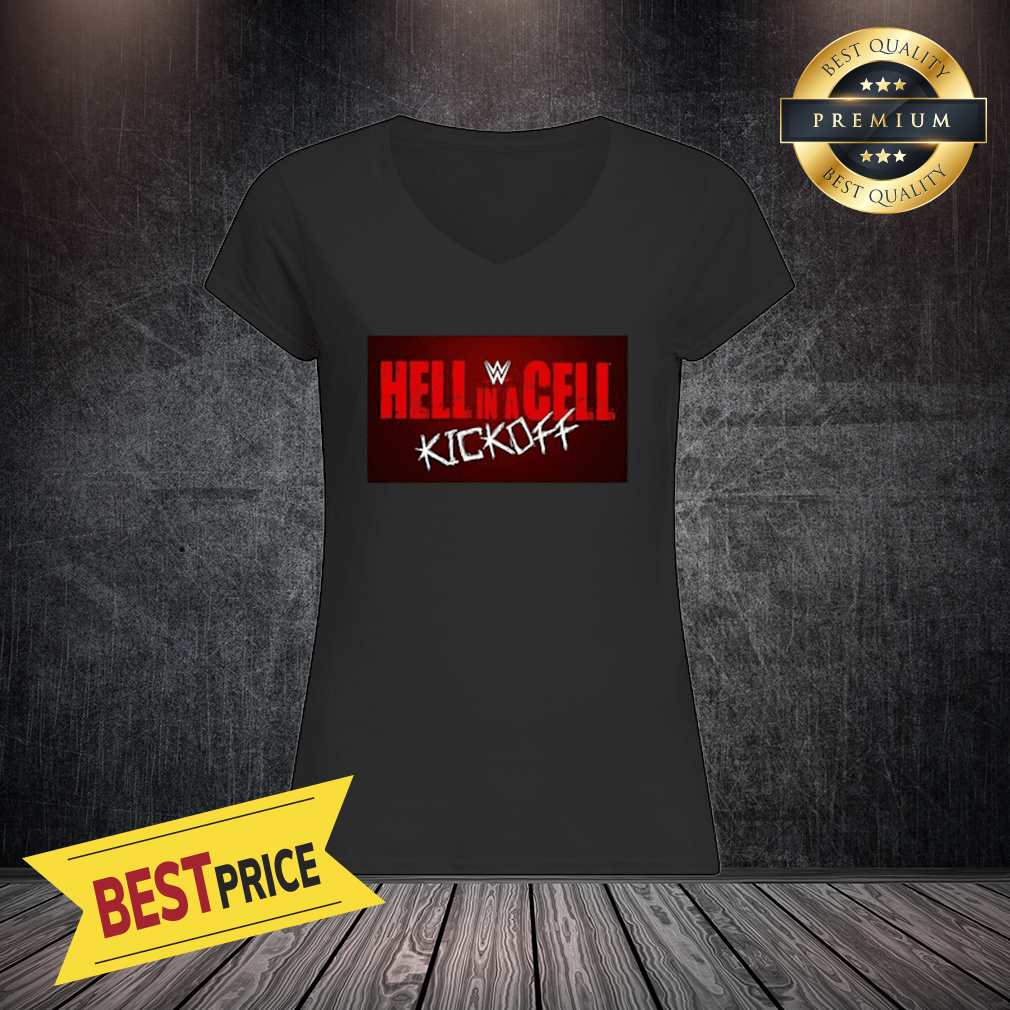 Wwe Hell In A Cell Kick Off Shirt