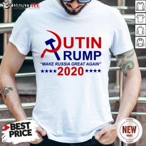 Funny Putin Trump 2020 Make Russia Great Again T-Shirt