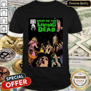 Night Of The Living Dead Halloween Shirt