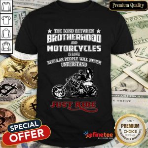 Brotherhood And Motorcycles Shirt