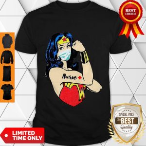Strong Wonder Woman Mask Nurse Coronavirus Shirt