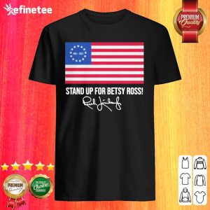 Cool Rush Limbaugh 1951 2021 Stand Up For Betsy Ross American Flag Signature Shirt