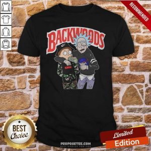 Nice Rick And Morty Backwoods Shirt