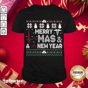 Happy Nurse Merry Mas And A New Year Ugly Christmas Shirt