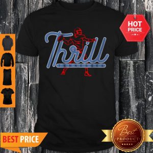 Official Tennessee Thrill Shirt