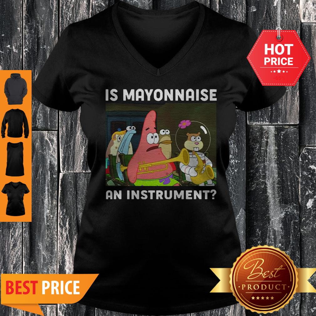 Spongebob Squarepants Is Mayonnaise Aa Instrument Shirt