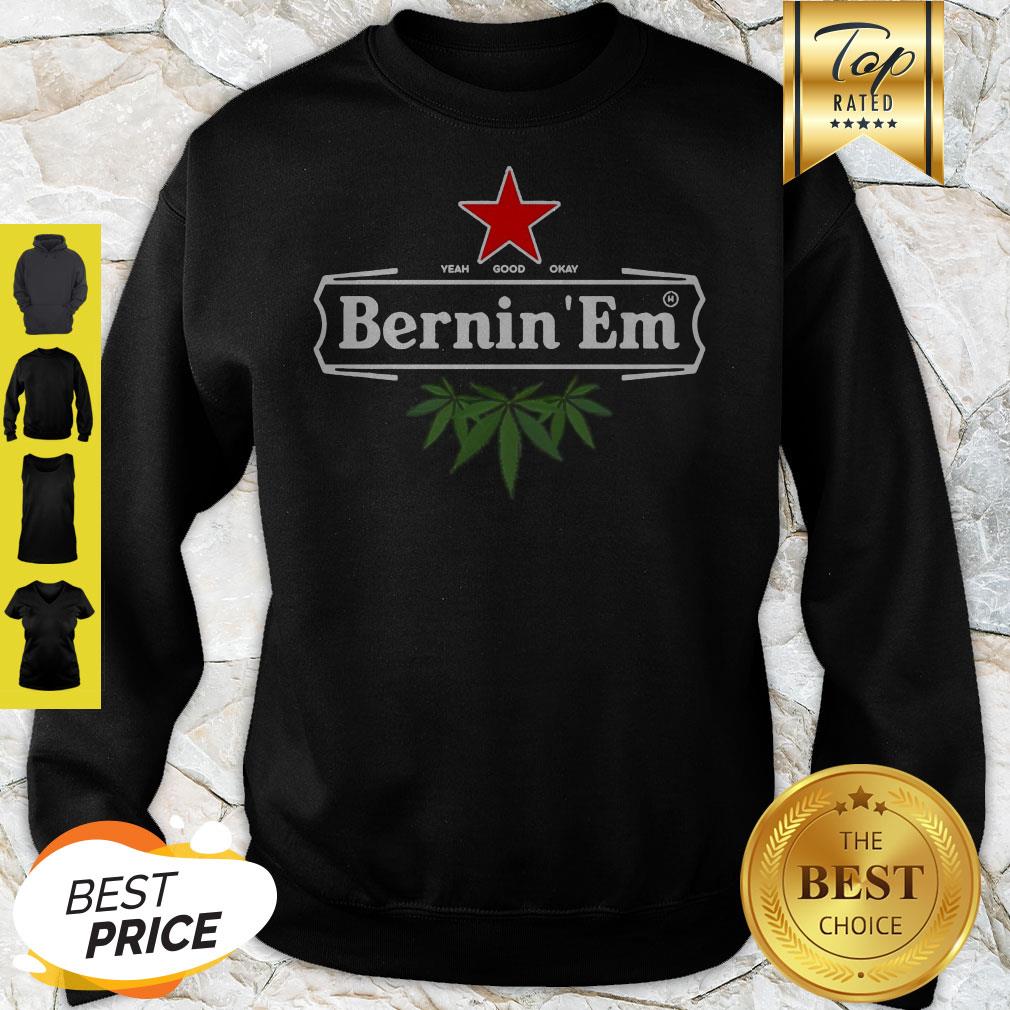 Official Bernin’Em Heineken Weed Shirt