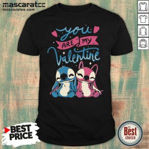 Perfect Baby Stitch You Are My Valentine Shirt