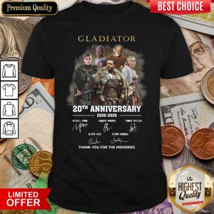 Hot Gladiator 20th Anniversary 2000 2020 Thank You For The Memories Signatures Shirt
