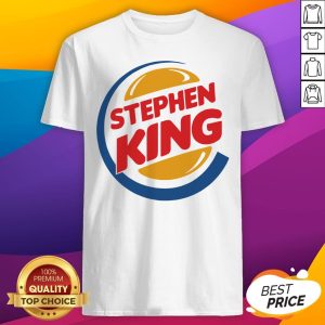 Perfect Stephen King Burger King Shirt