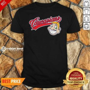 Pretty Caucasians Dollar Shirt