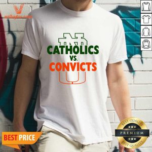 Wonderful Catholics Vs Convicts 2021 Shirt