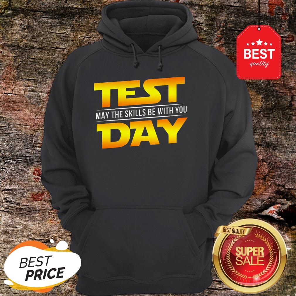 Test May The Skills Be With You Day Star Wars Logo Shirt