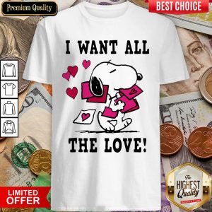 Cute Peanuts Snoopy All The Love Valentines Shirt
