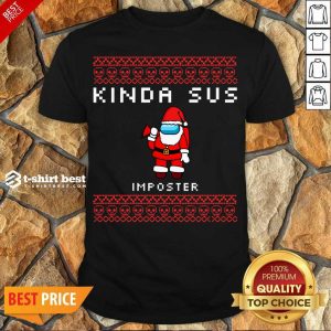 Original Santa Seems SUS To Me Suspicious Santa Among Us Ugly Christmas Imposter Shirt
