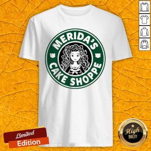Good Logo Starbucks Coffee Merida’s Cake Shoppe Shirt