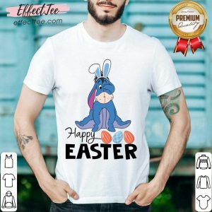 Pretty Eeyore Happy Easter Shirt