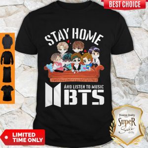 Official Stay Home And Listen To Music BTS Shirt