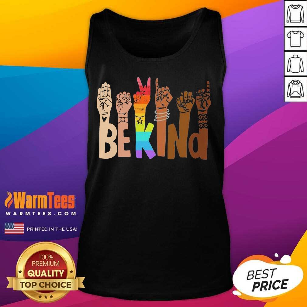 Good Be Kind Hands Lgbt Shirt
