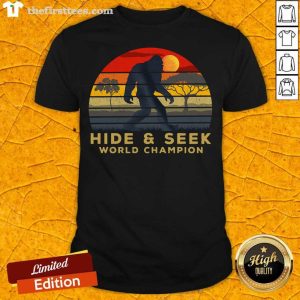 Pretty Bigfoot Hide And Seek World Champion Vintage Retro Shirt