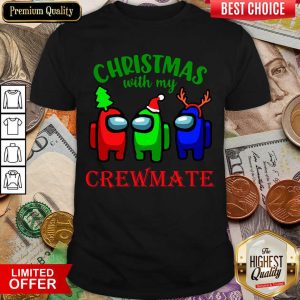 Happy Among Us Christmas With My Crewmate Shirt