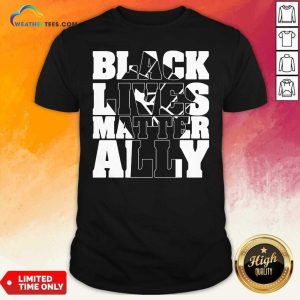 Pretty Black Lives Matter Ally White Shirt