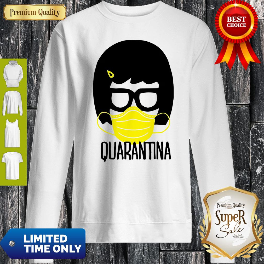 Bob’s Burgers Tina Belcher Quarantina COVID-19 Shirt