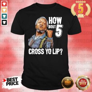 Great Sanford And Son 5 Cross Yo Lip Shirt