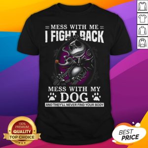 Jack Skellington Pumpkin Paw Dog Mess With Me I Fight Back Mess Shirt