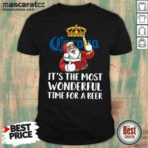 Cute Santa Claus Drink Corona Extra It'S The Most Wonderful Time For A Beer Christmas Shirt