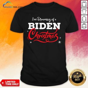 Official I’m Dreaming Of A Biden Christmas New President 2020 Shirt