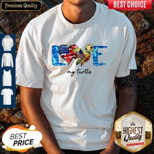 Good Love My Turtle American Shirt