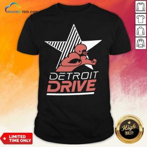 Happy Detroit Drive Shirt