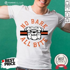 Official No Bark All Bite Shirt