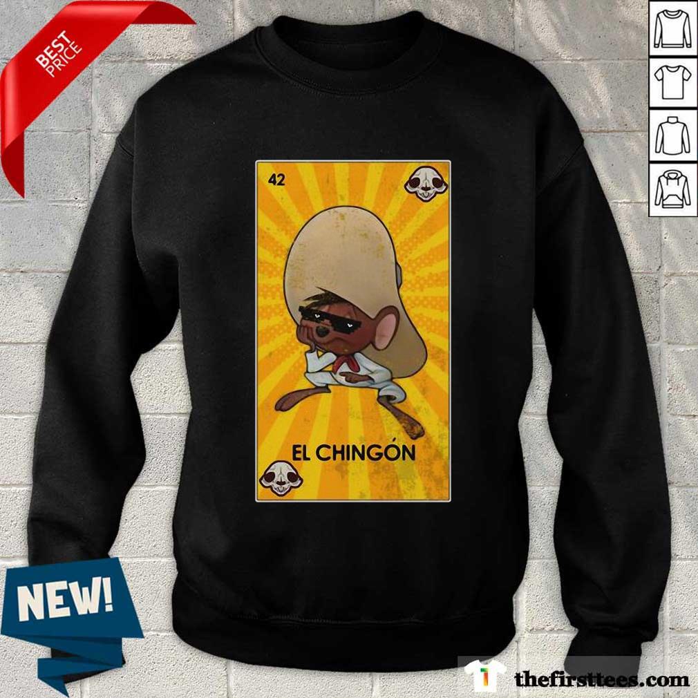 Almost El Chingon Can Cancel Shirt
