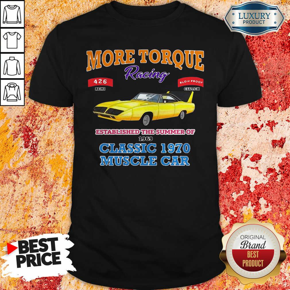 Awesome Classic Muscle Car Torque Garage Hot Rod Shirt