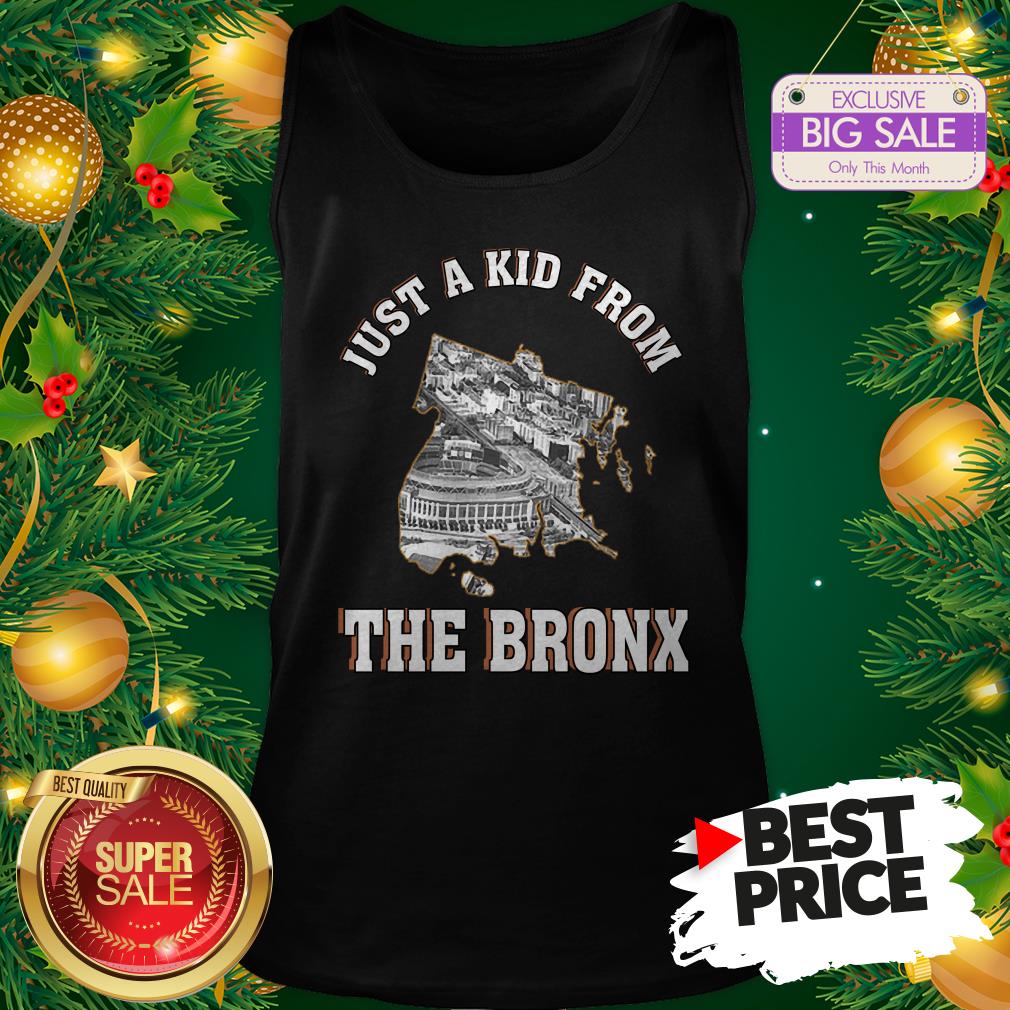 Beautiful Just A Kid From The Bronx New York Shirt