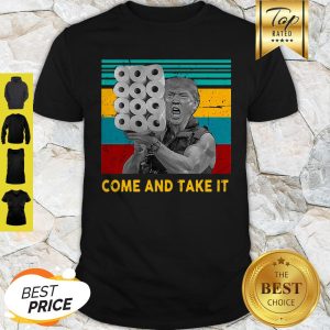 Vintage Donald Trump Come And Take It TP Shirt