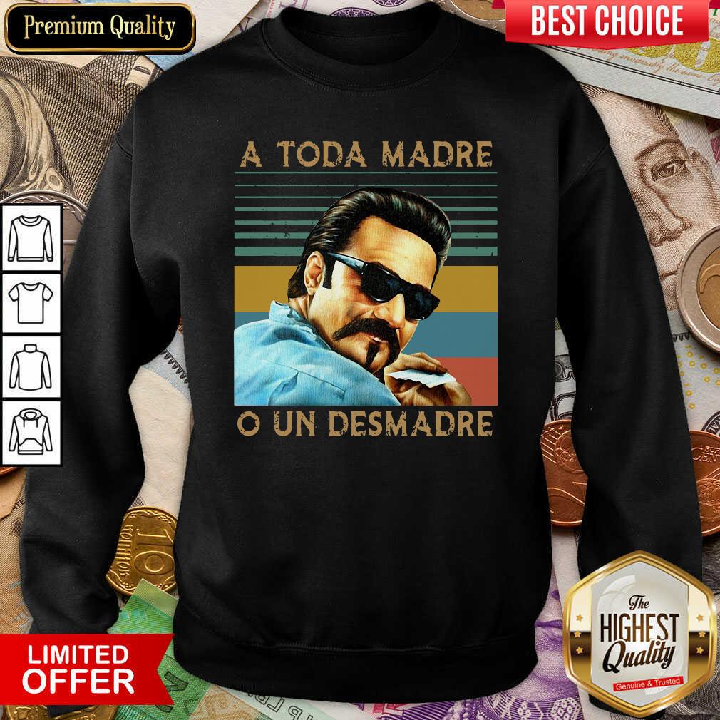 Cute Blood In Blood Out A Toda Madre O Un Desmadre Vintage Shirt