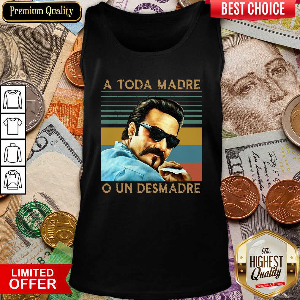 Cute Blood In Blood Out A Toda Madre O Un Desmadre Vintage Shirt