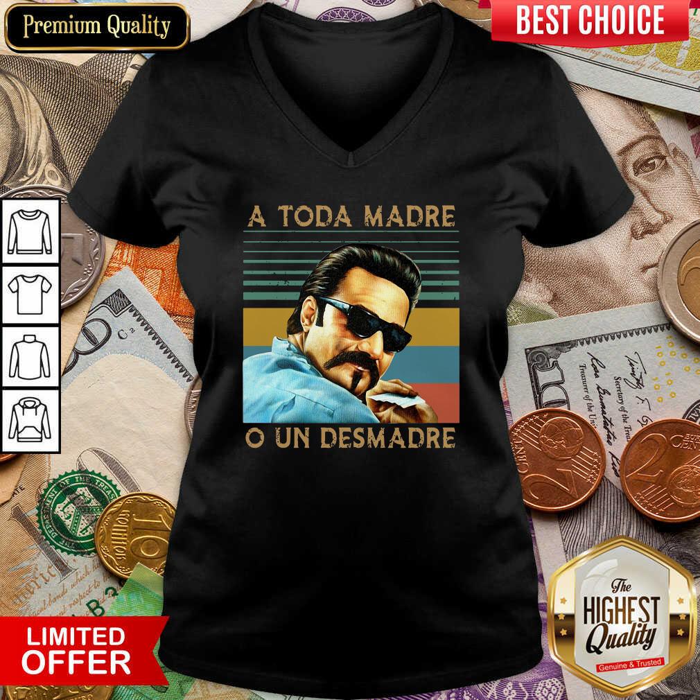 Cute Blood In Blood Out A Toda Madre O Un Desmadre Vintage Shirt