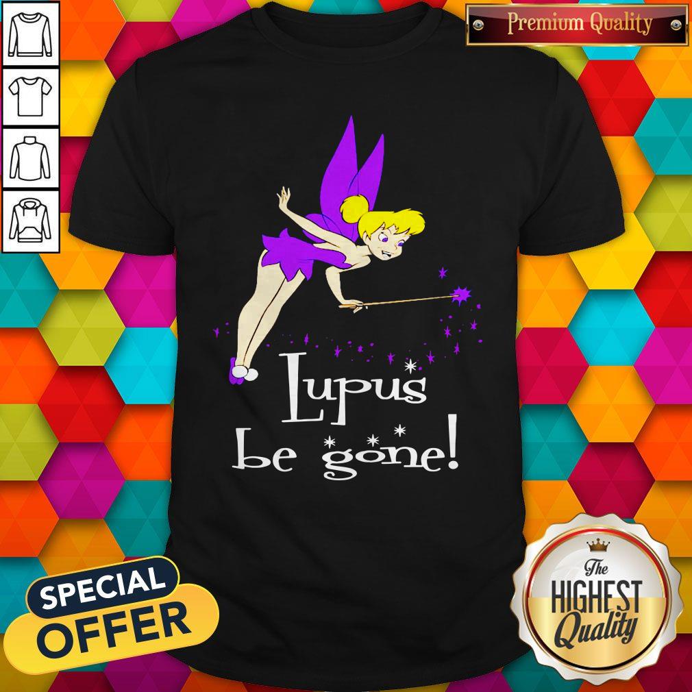 Cute Fairy Lupus Be Gone Shirt