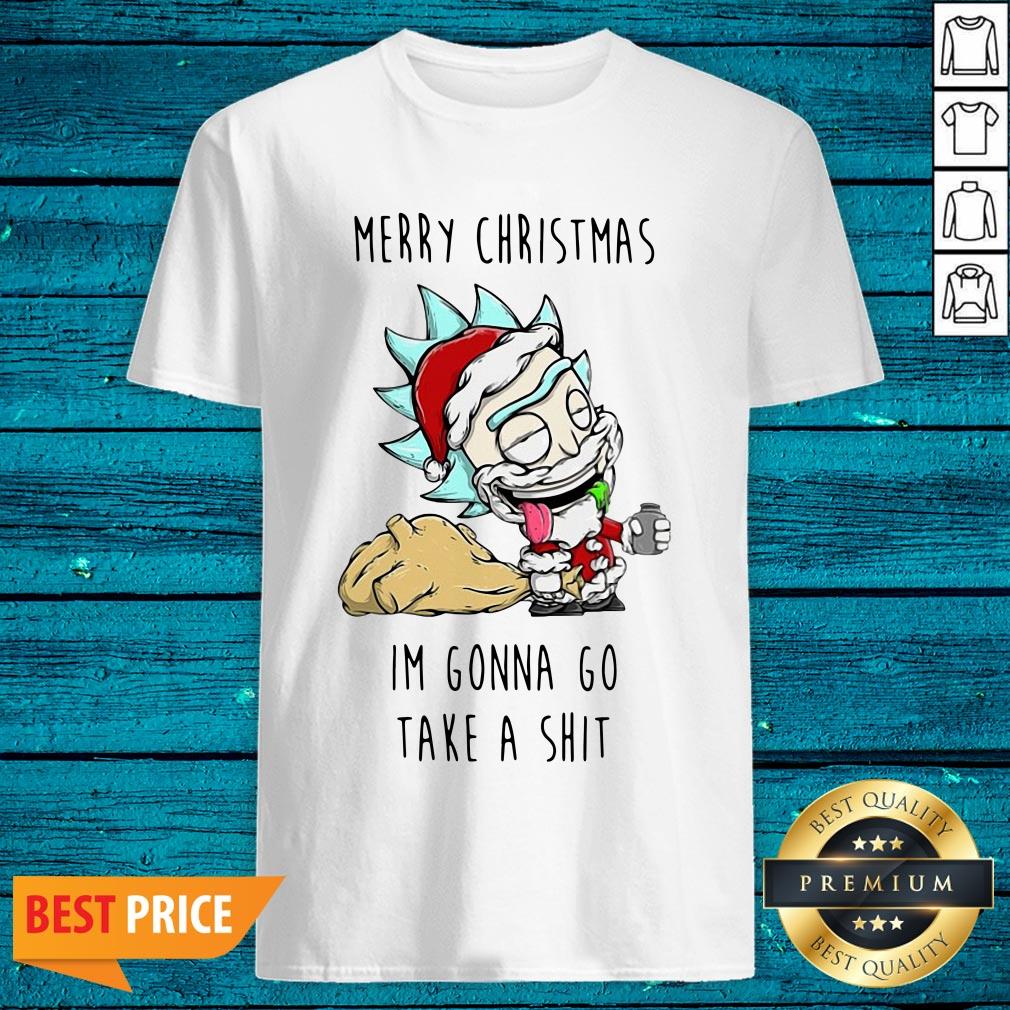 Cute Santa Rick Merry Christmas I'M Gonna Go Take A Shit Shirt